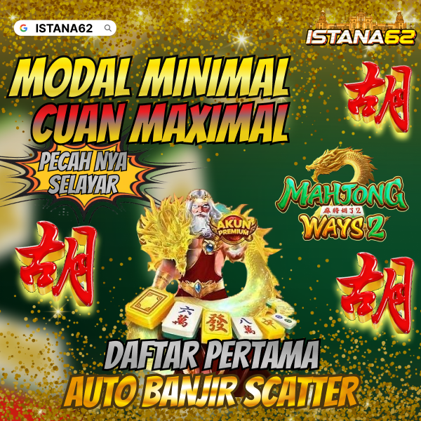 Istana62: Situs Game Online Modal Minimal Untung Maksimal Istana62: Situs Game Online Modal Minimal Untung Maksimal